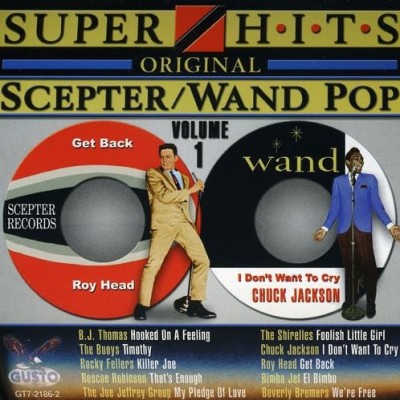 Scepter/Wand Pop-B.J.Thomas,Buoys,Rocky Fellers,Shirelles,Roy Head...