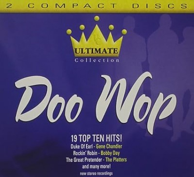 DOO WOP-Gene Chandler,Bobby Day,Platters,Tokens,Diamonds,Clovers...