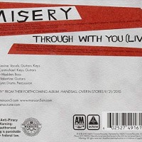 MISERY/Through With You (Live)