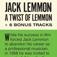 A Twist Of Lemmon: Jack Lemmon Plays And Sings