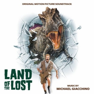 LAND OF THE LOST-Music By Michael Giacchino