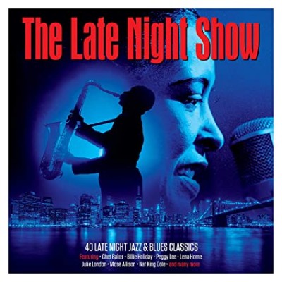 LATE NIGHT SHOW-Chet Baker,Billie Holiday,Peggy Lee,Lena Horne,Julie L