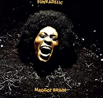 Maggot Brain