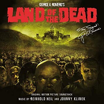 LAND OF THE DEAD-Music By Reinhold Heil & Johnny Klimek