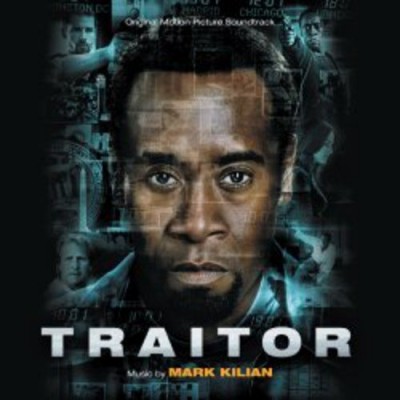 TRAITOR-Music By Mark Kilian