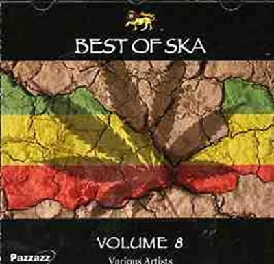 BEST OF SKA-VOL 8 Max Romeo,Michael Prophet,Derrick Morgan,Jimmy Cliff