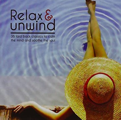 RELAX & UNWIND-Sting,Cranberries,Roxy Music,Pretenders,Enigma,Sade,Car