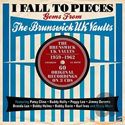 I FALL TO PIECES: THE BRUNSWICK UK VAULTS 1959-196-Patsy Cline, Buddy