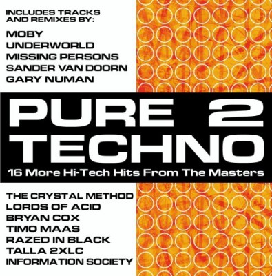 PURE TECHNO 2-Moby,Underworld,Missing Persons,Crystal Method,Tino Maas