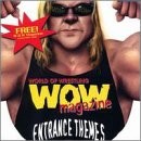 WOW Magazine Entrance Themes-Stone Cold Steve Austin,The Rock,Kane