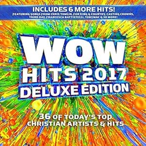 WOW Hits 2017 Deluxe Edition