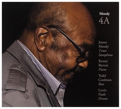 4A-James Moody,Kenny Barron,Todd Coolman,Lewis Nash