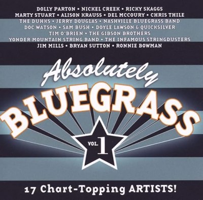 Absolutely Bluegrass Vol. 1-Dolly Parton,Ricky Scaggs,Marty Stuart...