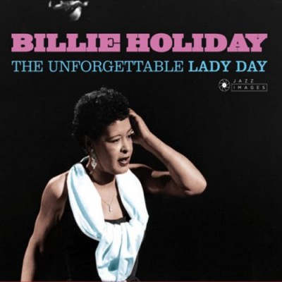 The unforgettable Lady Day