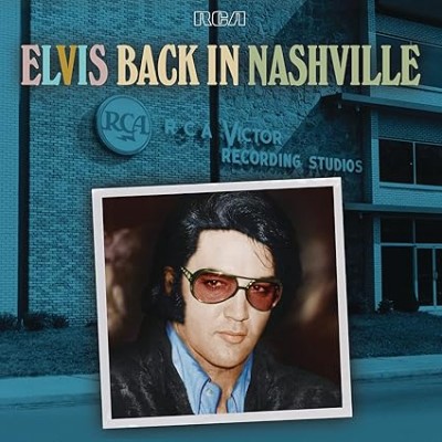 Elvis Back In Nashville