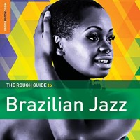 Rough Guide To Brazilian Jazz