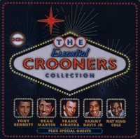 The Essential Crooners Collection tin-Tony Bennet,Dean Martin,Nat King