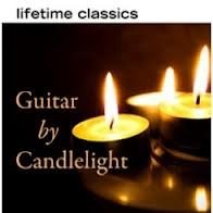 GUITAR BY CANDLELIGHT-Scarlatti Sonata K.380. Bach Prelude And Gavotte