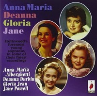 ANNA MARIA, DEANNA, GLORIA, JANE-Anna Maria Alberhetti,Deanna Durbin,G