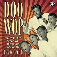 DOO WOP-R&B VOCAL GROUP SOUND 1950-1960-Clovers,Five Keys...