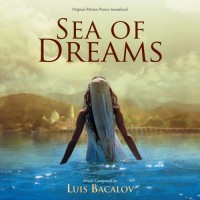 SEA OF DREAMS-Music By Luis Bacalow