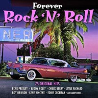 FOREVER ROCK N ROLL-Elvis Presley,Buddy Holly,Chuck Berry,Little Richa