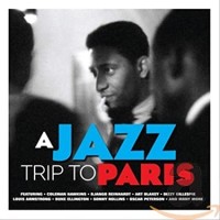 A JAZZ TRIP TO PARIS-Coleman Hawkins,Django Reinhardt,Art Blakey,Dizzy