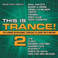 THIS IS TRANCE 2-Paul Van Dyk,Tiesto,Fragma,Soda Club,Ferry Corsten,AT