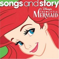 LITTLE MERMAID-Songs & Story