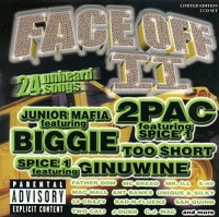 Face Off 2-Junior Mafia,2Pac,Too $hort,Ginuwine, MC Breed, E-40...