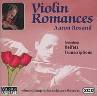 Violin Romances including Heifetz Transcriptions