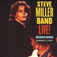 Live! Breaking Ground: August 3, 1977