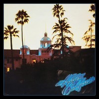 Hotel California - 40th Anniversary Expanded Edition