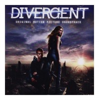 Divergent (Original Motion Picture Soundtrack)